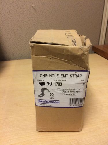 New madison 1703 one hole emt strap qty.74 for sale