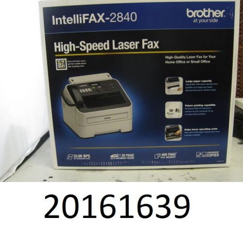 BROTHERS INTELLI-FAX 2840 - HIGH SPEED LASER FAX/COPIER