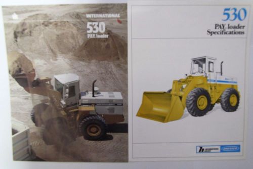 Interntional 530 Pay Loader Two Original sales brochures