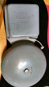 Edwards Signaling Bell 55 old school bell VINTAGE 11&#034; x 6&#034;