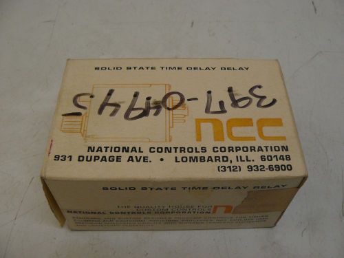 NEW NATIONAL CONTROLS CORPORATION T1K-30-462 SOLID STATE TIMER .3-30 SECOND