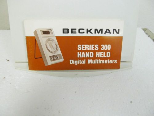 Beckman Series 300 Digital Multimeters Operator&#039;s Manual w/schematics