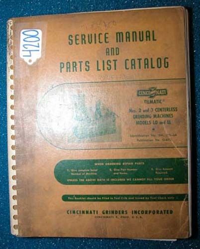 Cincinnati Service &amp; Parts No 2 &amp; 3 Filmatic Centerless Inv 4200