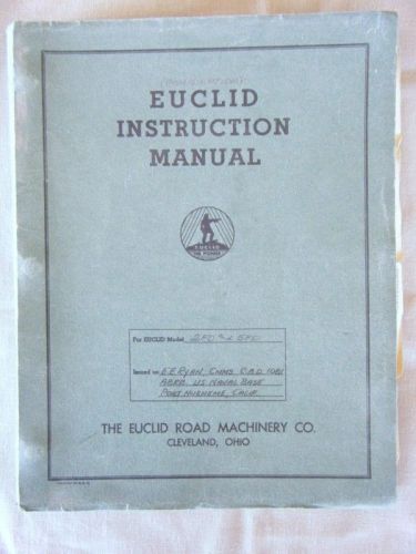 1941-45 Euclid Instruction Manual Models 2 &amp; 5FD Rear Dump WW2 Military Vehicles