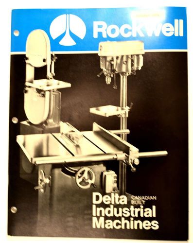 CANADIAN BUILT DELTA INDUSTRIAL MACHINES 1974 jointer lathe drill #RR21 Catalog