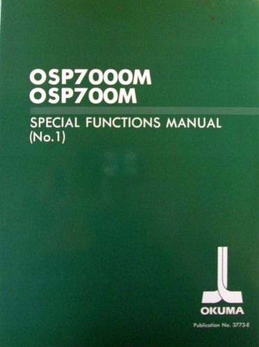 OKUMA OSP7000M OSP700M SPECIAL FUNCTIONS MANUAL (No. 1)