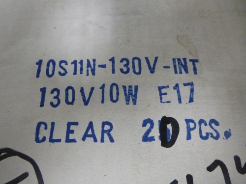 Box of 20 10S11N-130V-INT 130V10W E17 Base.  Clear Light Bulbs