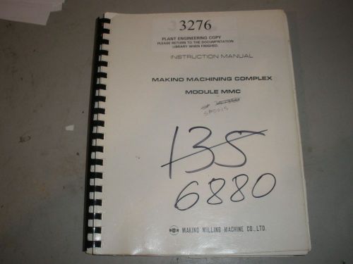 Makino MC-65 CNC Mill Instruction Manual