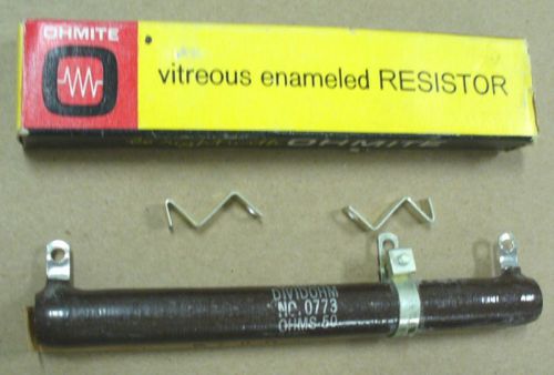 Vintage Ohmite #0773 50 Ohms 75 Watt Resistor – New -A