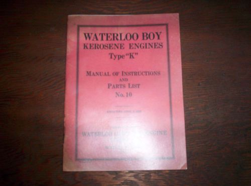 New Waterloo Boy K Kerosene Hit Miss Gas Engine Manual Instruction Parts List 10