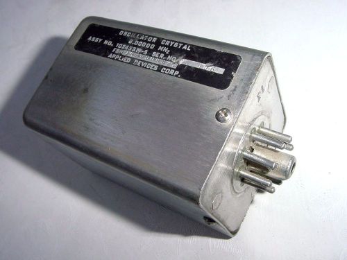 Applied Devices Corp.10243319-5 8.00000Mhz.Relay Crystal Oscillator 8-Pin Socket