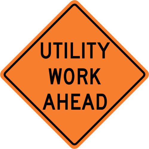 3M Reflective UTILITY WORK AHEAD Street Road Construction Sign - 30 x 30