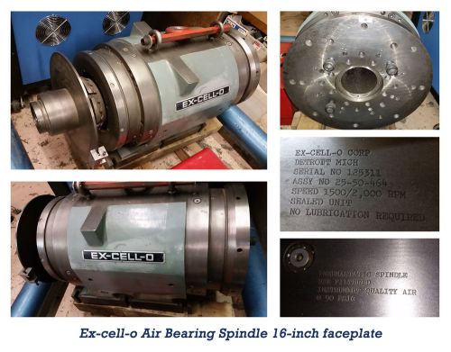 Large Ex-cell-o Air Bearing Spindle 16&#034;