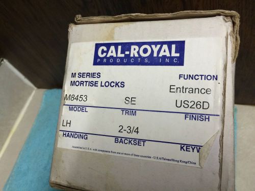 CAL ROYAL M8453 ENTRANCE  MORTISE LOCKSET US26D  M-SERIES LH