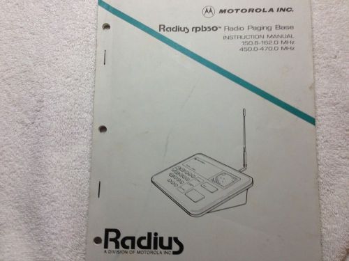 Motorola RPB50 Radio Paging Base VHF &amp; UHF Instruction Manual