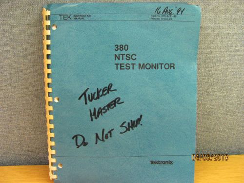 TEKTRONIX 380:  NTSC Test Monitor Operations and Service Manual w/schematics