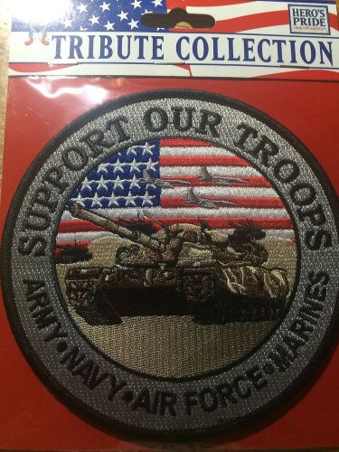 Heroes Pride Tribute Collection # 8430 Support Our Troops 5&#034; Patch {NEW}