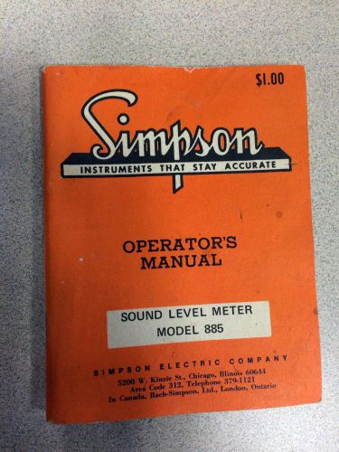 Original Simpson Model 885 Sound Level Meter Operator&#039;s Manual