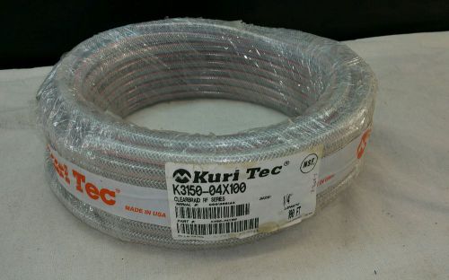 New Kuri Tec K3150-04X100 Clear Braided Hose, Roll of 100ft 1/4&#034;