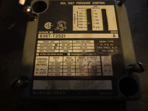 Allen Bradley 836t-t352j pressure control series A