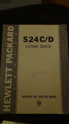 HP 524C/D Electronic Counters Operating Servicing Manual/Schematics 1959 **LOOK*