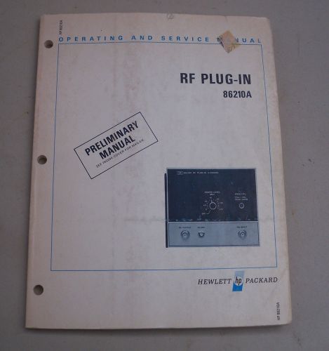 Original HP 86210A RF Plug-In Preliminary Operating &amp; Service Manual
