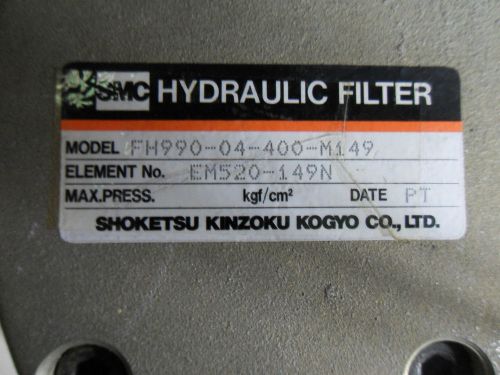 (L25) 1 SMC FH-990-04-400-M149 HYDRAULIC FILTER