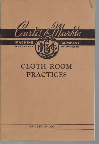 First Printing Curtis &amp; Marble Cloth Room Practices Machine Co Book