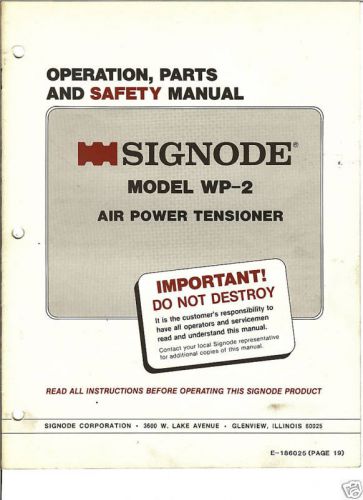 Signode WP-2 Operation and Parts Manual