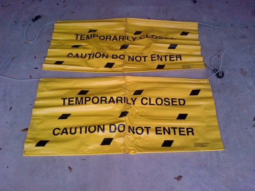 Lot of 2 - saftey signs - temporarily closed caution do not enter - aisle banner for sale