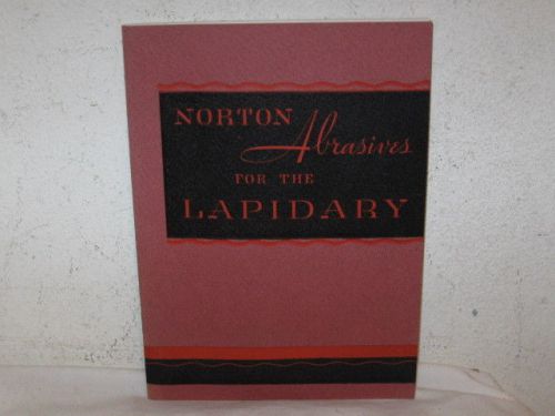 Antique 1940&#039;s Norton Abrasives for the Lapidary Brochure VFC