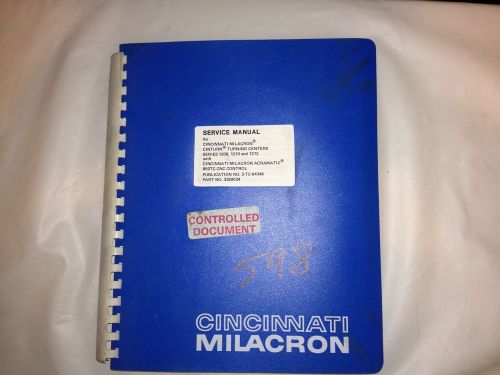 Cincinnati Milacron Service Manual Cinturn Turning Center Series 1208, 1210 1212
