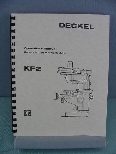 Deckel KF2 Milling Machine Instruction Manual