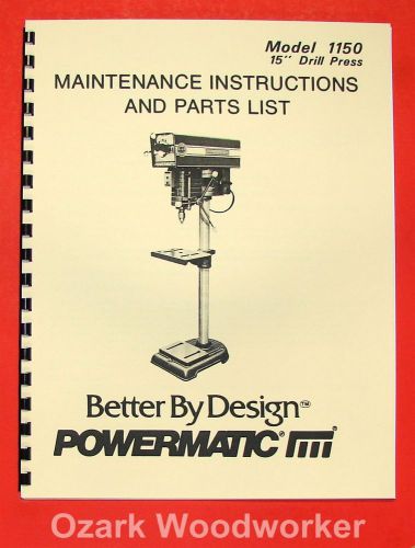 Powermatic 1150 15&#034; var. drill press parts manual 0512 for sale