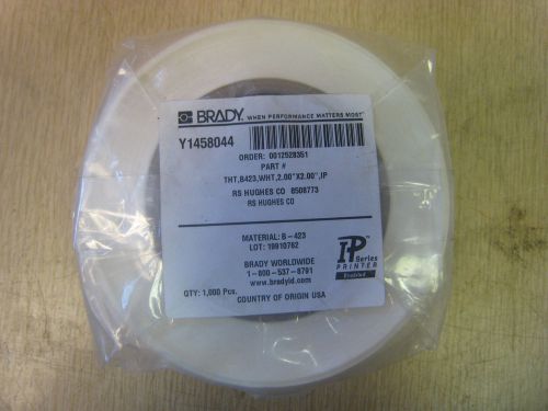 BRADY Y1458044 THT B423 2&#034; X 2&#034; IP THERMAL PRINTER LABELS MARKERS ROLL OF 1,000