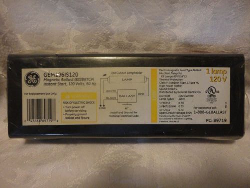 Ballast GEM1961S120 Magnetic Instant Start 120 Volts 60 Hz 1 Lamp PC:89719 UL