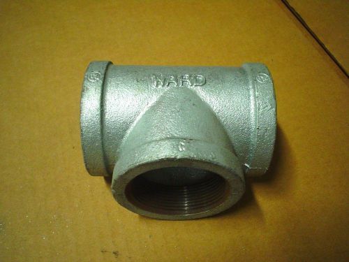 qty 1 WARD 2&#034; tee pipe fitting galvanized UL listed - 60 day warranty