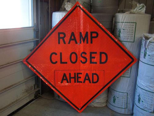 Reflective &#034;ramp closed ahead&#034; w/ overlay sign 48&#034; x 48&#034; 252-49 for sale