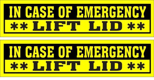 2 GLOSSY STICKERS, IN CASE OF EMERGENCY **LIFT LID**, FOR INDOOR OR OUTDOOR USE