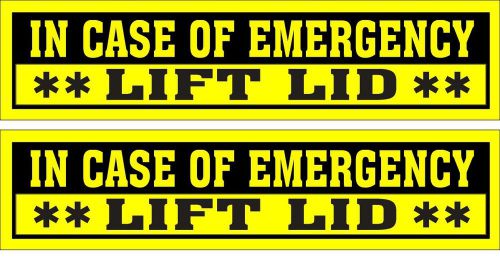 2 GLOSSY STICKERS, IN CASE OF EMERGENCY **LIFT LID**, FOR INDOOR OR OUTDOOR USE