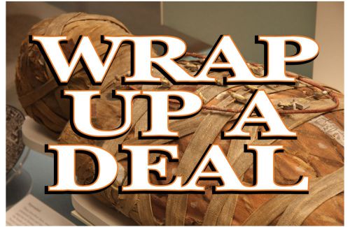 Wrap Up A Deal Vinyl Banner /grommets 24x36&#034; made in USA rv3