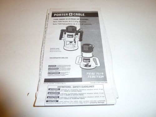 PORTER  CABLE  7500 SERIES  3 1/4 HP  ROUTER  7518  7538  INSTRUCTION  MANUAL