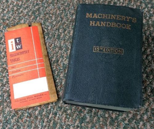 1957 MACHINERY&#039;S HANDBOOK For Machine Shop and Drafting Room 15th ED &amp; Tables