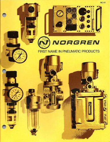 1973 NORGREN PNEUMATIC PRODUCTS CATALOG NC-41