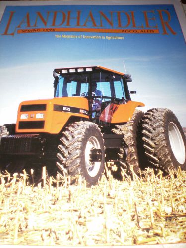 Agco-Allis Landhandler Magazine Spring 1996