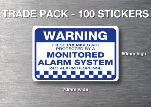 Monitored alarm Warning stickers 100 pack quality 7 yr water &amp; fade proof vinyl