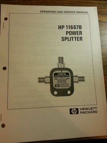 Operating and service manual HP 11667B power splitter hewlett-packard guaranteed