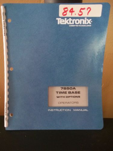 Tektronix Instruction Manual 7B50A Time Base w Options - Operators
