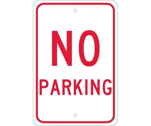 Nmc tm1j safety sign - &#034;no parking&#034; 18&#034; x 12&#034; .08 reflective aluminum (egp) for sale