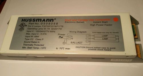 HUSSMANN ELECTRONIC   BALLAST 2 LAMPS  PN 0508088  F32, F25, F17 T8 120/240/277V